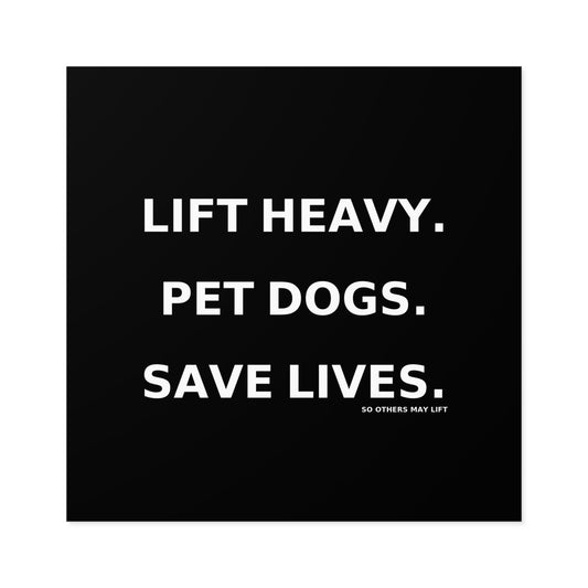 Fitness Motivation Square Stickers - Gym Decor, Pet Lovers, Inspirational Quotes, Lift Heavy, Save Lives