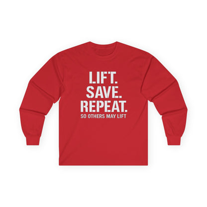Long Sleeve Tee — "Lift. Save. Repeat." Motivational Weightlifting Shirt