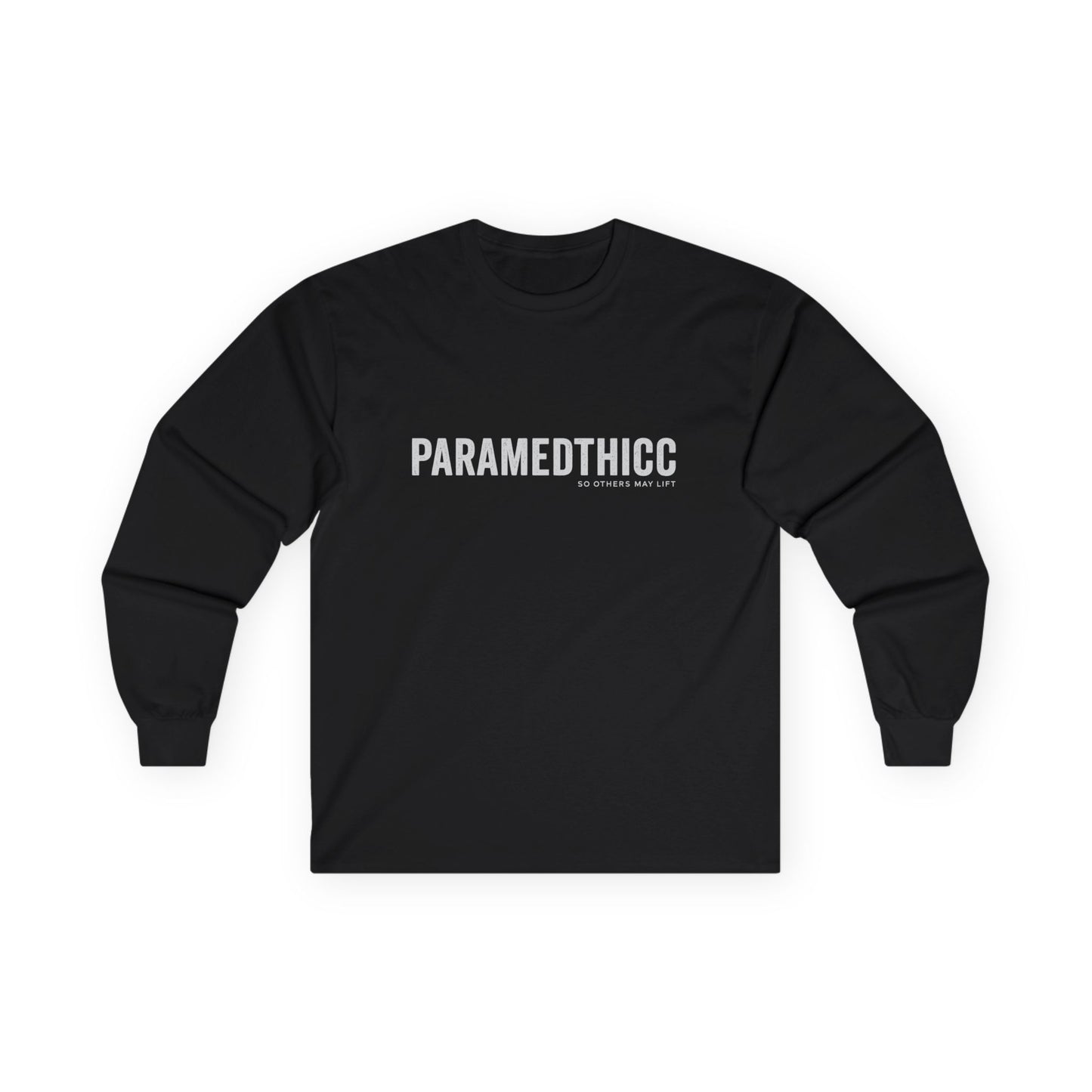 Paramedthicc Long Sleeve Tee — Funny Paramedic Pride Shirt