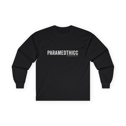 Paramedthicc Long Sleeve Tee — Funny Paramedic Pride Shirt