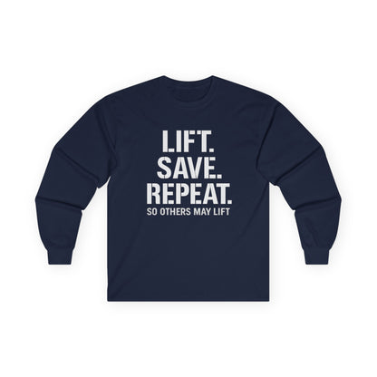 Long Sleeve Tee — "Lift. Save. Repeat." Motivational Weightlifting Shirt