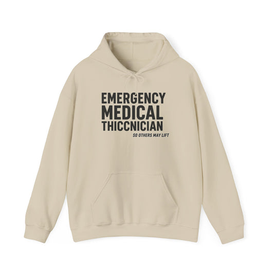 Emergency Medical Technician Hoodie - Fun Gift for EMTs, Medical Workers, and Medical Students, Healthcare Sweatshirt, Unisex Heavy Blend
