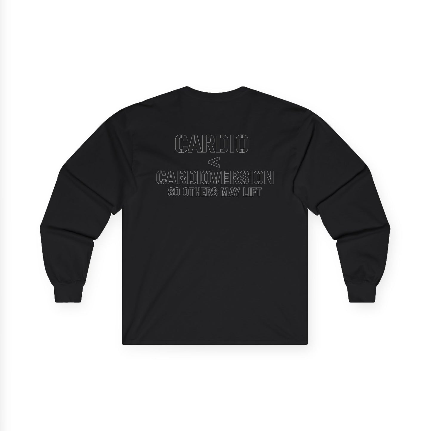 Long Sleeve Tee — “Cardio < Cardioversion So Others May Lift” EMS Fitness Shirt