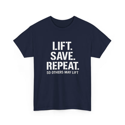 Lift. Save. Repeat. Gym T‑Shirt — Motivational Weightlifting Tee