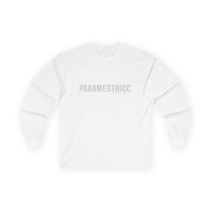 Paramedthicc Long Sleeve Tee — Funny Paramedic Pride Shirt
