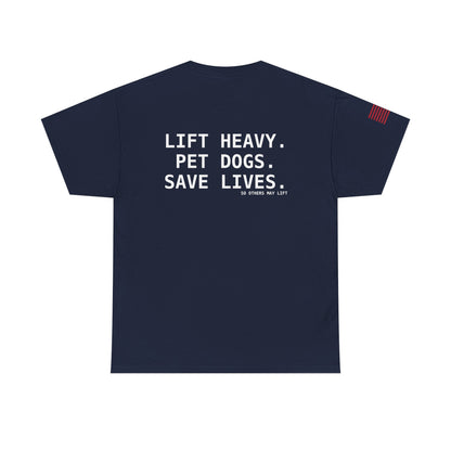 Unisex Heavy Cotton Tee: Lift Heavy, Pet Dogs, Save Lives - Perfect for Dog Lovers, Fitness Enthusiasts, Casual Wear, Gifts, and Gym Apparel