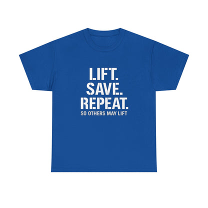 Lift. Save. Repeat. Gym T‑Shirt — Motivational Weightlifting Tee