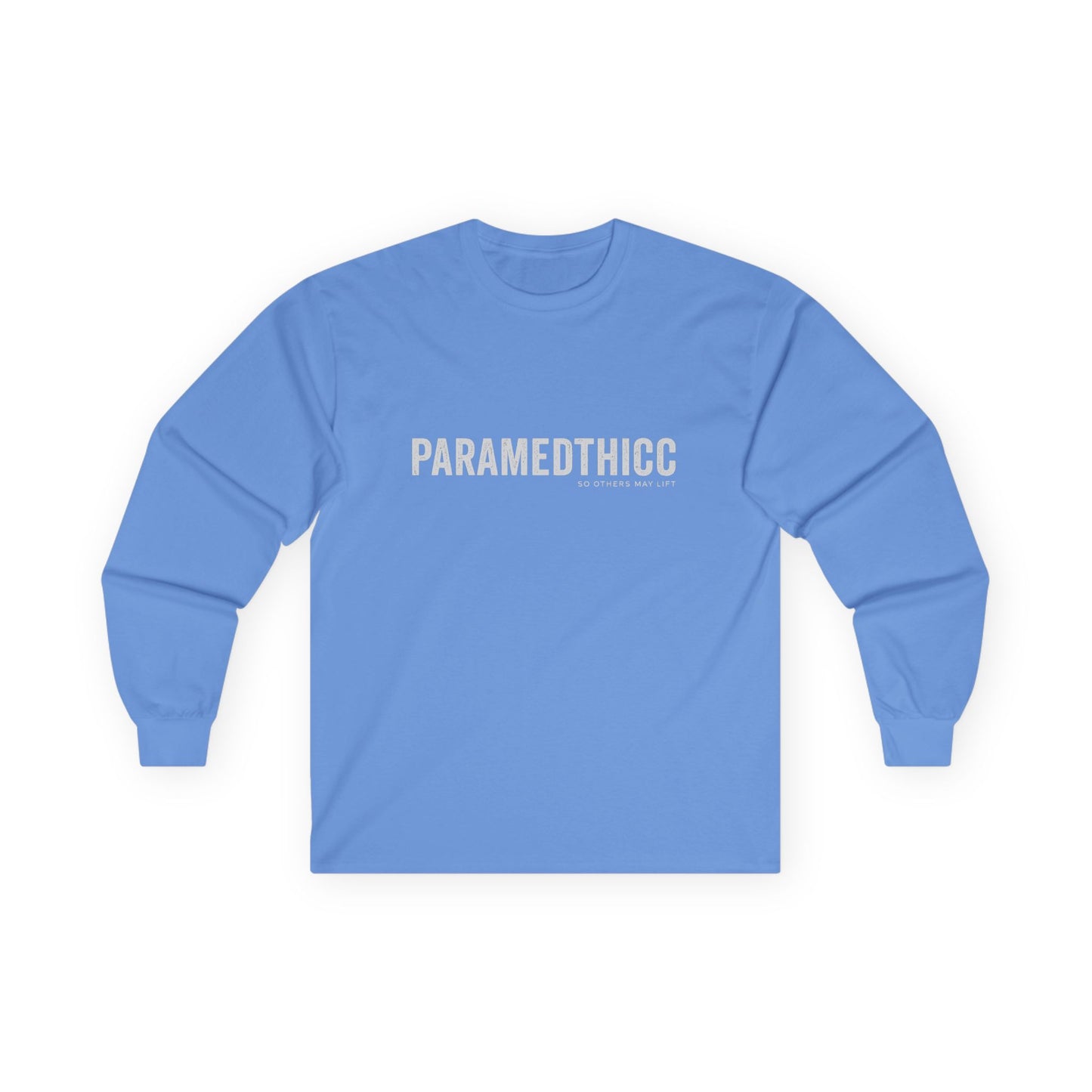 Paramedthicc Long Sleeve Tee — Funny Paramedic Pride Shirt