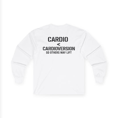 Long Sleeve Tee — “Cardio < Cardioversion So Others May Lift” EMS Fitness Shirt