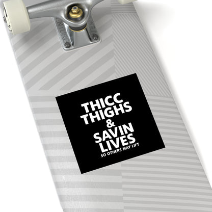 Thicc Thighs & Save Lives Stickers, Motivational Decals, Fitness Stickers, Gift for Gym Lovers, Indoor/Outdoor Use
