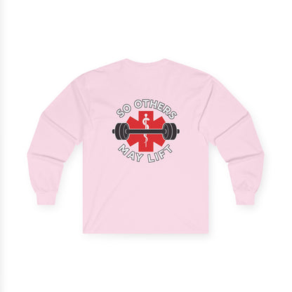 So Others May Lift Long Sleeve Tee — EMS Paramedic Fitness Shirt