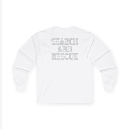 Search and Rescue Long Sleeve Tee - Perfect for Adventurers, Firefighters, Emergency Responders, Search and Rescue Teams, Gift Idea