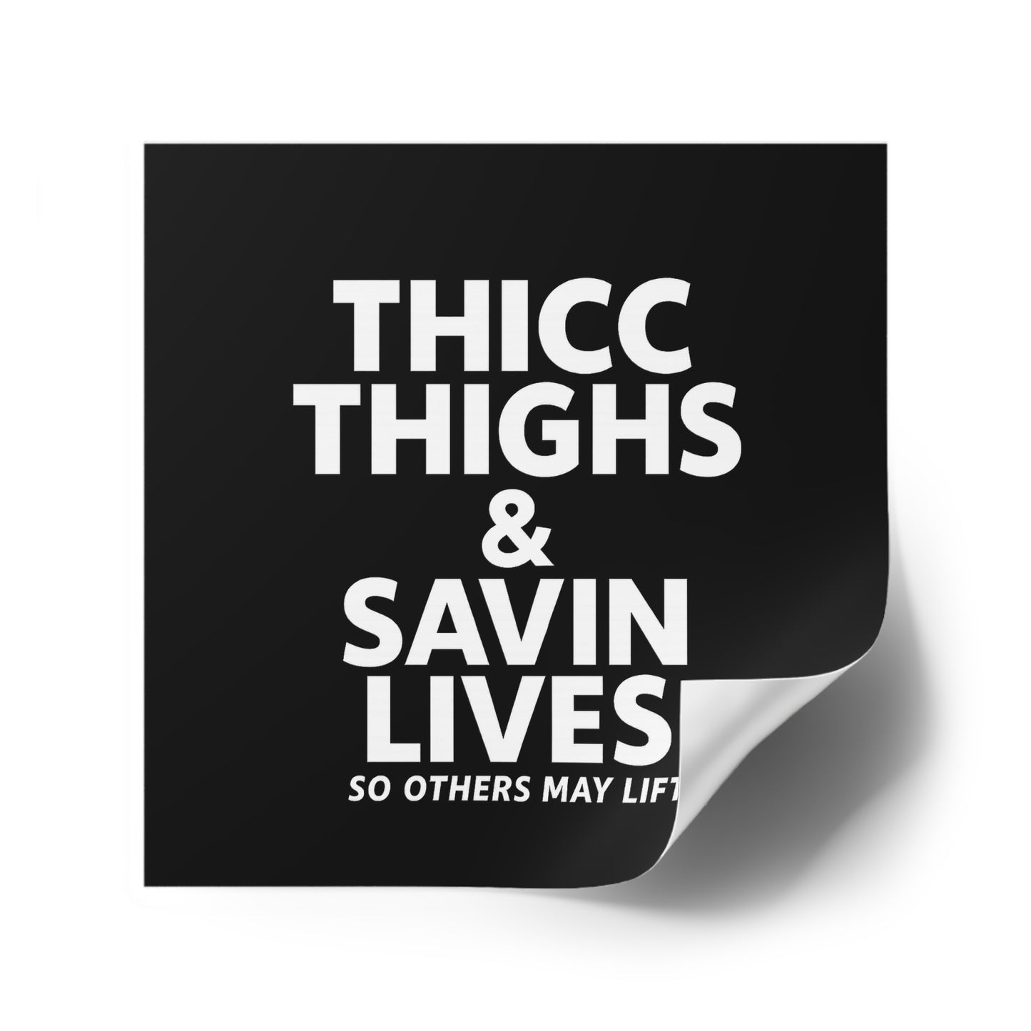 Thicc Thighs & Save Lives Stickers, Motivational Decals, Fitness Stickers, Gift for Gym Lovers, Indoor/Outdoor Use