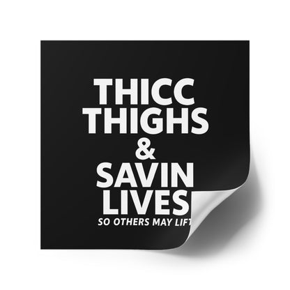 Thicc Thighs & Save Lives Stickers, Motivational Decals, Fitness Stickers, Gift for Gym Lovers, Indoor/Outdoor Use