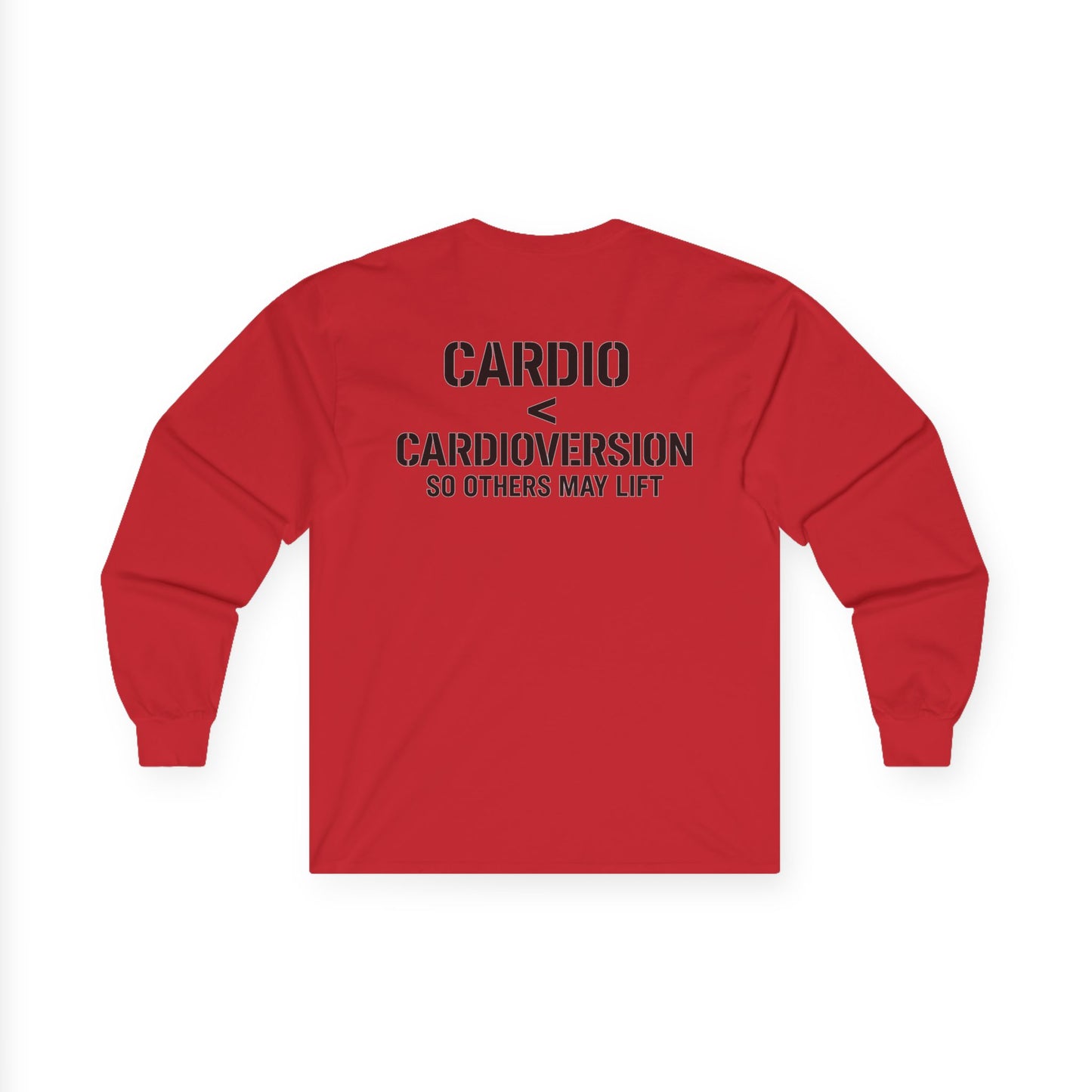 Long Sleeve Tee — “Cardio < Cardioversion So Others May Lift” EMS Fitness Shirt