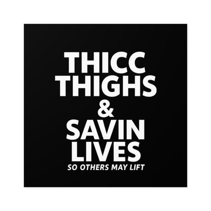 Thicc Thighs & Save Lives Stickers, Motivational Decals, Fitness Stickers, Gift for Gym Lovers, Indoor/Outdoor Use