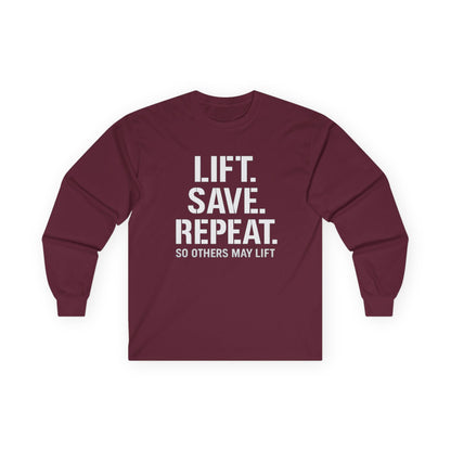Long Sleeve Tee — "Lift. Save. Repeat." Motivational Weightlifting Shirt