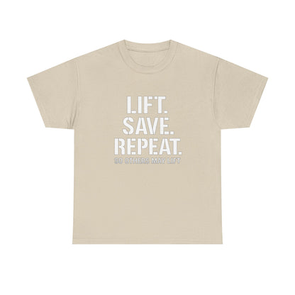 Lift. Save. Repeat. Gym T‑Shirt — Motivational Weightlifting Tee